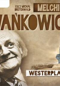Westerplatte - Wańkowicz Melchior