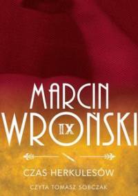Czas Herkulesów. Komisarz Maciejewski. Tom 9 - Wroński Marcin