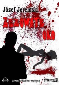 Zezowate oko - Jeremski Józef