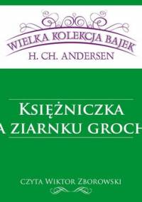 Księżniczka na ziarnku grochu - Andersen Hans Christian