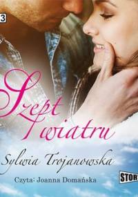Szept wiatru - Trojanowska Sylwia