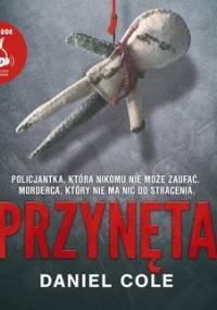 Przynęta - Cole Daniel