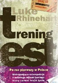 Trening EST - Rhinehart Luke