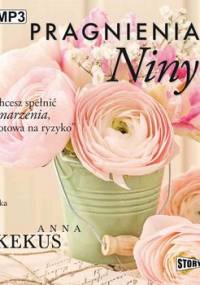 Pragnienia Niny - Kekus Anna