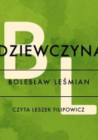Dziewczyna - Leśmian Bolesław