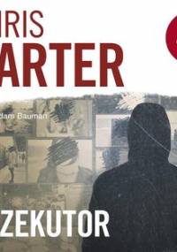 Robert Hunter. Tom 2. Egzekutor - Carter Chris