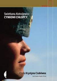 Cynkowi chłopcy - Aleksijewicz Swietłana