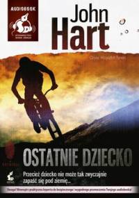 Ostatnie dziecko - Hart John