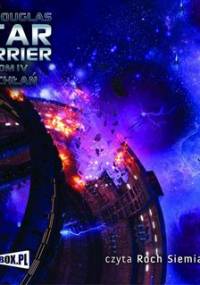 Star Carrier. Tom 4. Otchłań - Douglas Ian