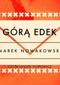 Górą Edek - Nowakowski Marek