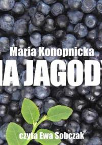 Na jagody - Konopnicka Maria