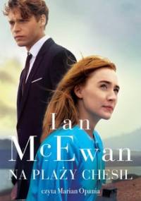 Na plaży Chesil - McEwan Ian