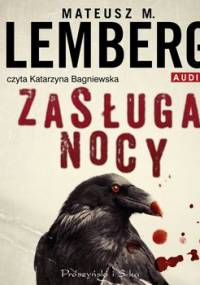 Zasługa nocy - Lemberg Mateusz M.