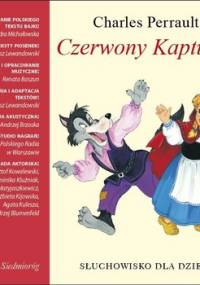 Czerwony kapturek - Perrault Charles
