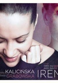 Irena - Grabowska Barbara, Kalicińska Małgorzata