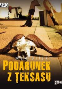 Podarunek z Teksasu - Bilski Max