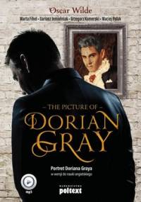 The Picture of Dorian Gray. Portret Doriana Graya w wersji do nauki angielskiego - Wilde Oscar, Fihel Marta, Jemielniak Dariusz, Komerski Grzegorz, Polak Maciej