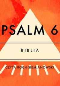 Psalm 6 - Opracowanie zbiorowe