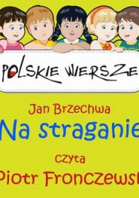 Polskie wiersze. Na straganie - Brzechwa Jan