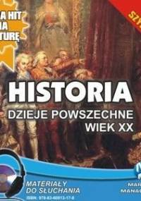 Historia. Dzieje powszechne. Wiek XX - Pogorzelski Krzysztof