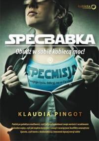 SpecBabka. Obudź w sobie kobiecą moc! - Pingot Klaudia
