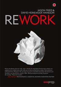 Rework - Fried Jason, Hansson David Heinemeier