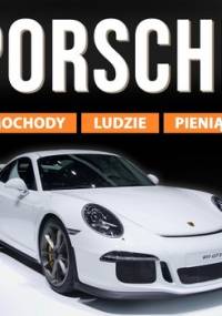Porsche. Samochody, ludzie, pieniądze - Balińska Monika, Tomys Łukasz