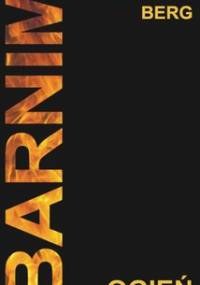 Barnim. Ogień - Berg Bernard