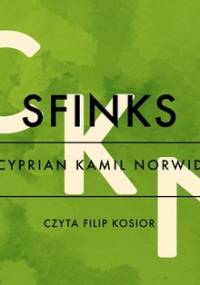 Sfinks - Norwid Cyprian Kamil