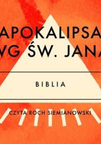 Apokalipsa wg św. Jana - Opracowanie zbiorowe