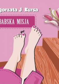 Babska misja - Kursa Małgorzata J.