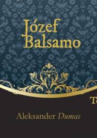 Józef Balsamo. Tom 2 - Dumas Aleksander