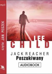Poszukiwany. Jack Reacher. Tom 17 - Child Lee