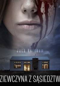 Dziewczyna z sąsiedztwa - Ketchum Jack