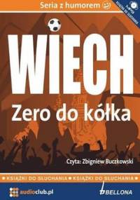 Zero do kółka - Wiechecki Stefan Wiech