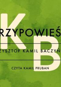 Przypowieść - Baczyński Krzysztof Kamil
