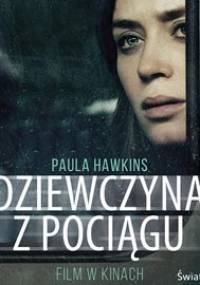 Dziewczyna z pociągu - Hawkins Paula