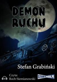 Demon ruchu - Grabiński Stefan