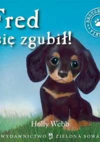 Fred się zgubił! - Webb Holly