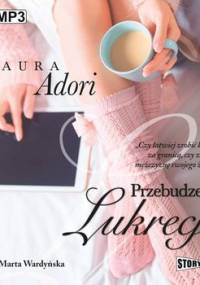 Przebudzenie Lukrecji. Tom 1 - Adori Laura