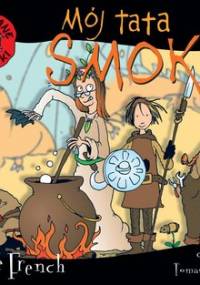 Zwariowane rodzinki. Mój tata smok - French Jackie