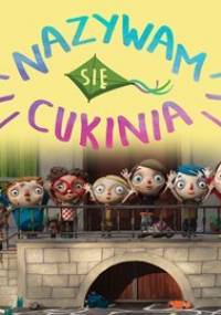 Nazywam się Cukinia - Paris Gilles