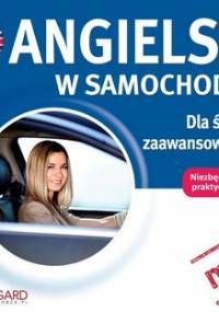 Angielski w samochodzie. Dla średnio zaawansowanych - Opracowanie zbiorowe