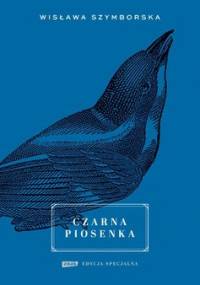 Czarna piosenka - Szymborska Wisława