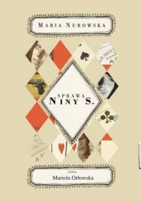 Sprawa Niny S. - Nurowska Maria
