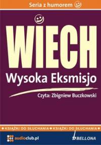 Wysoka Eksmisjo - Wiechecki Stefan Wiech