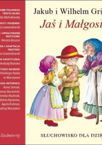 Jaś i Małgosia - Michałowska Aleksandra