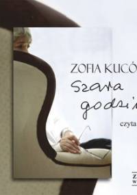 Szara godzina - Kucówna Zofia
