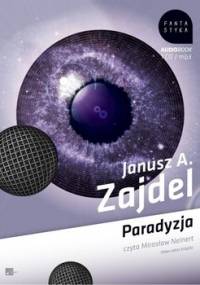 Paradyzja - Zajdel Janusz A.