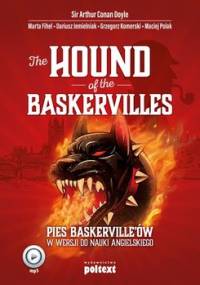The Hound of the Baskervilles. Pies Baskerville’ów w wersji do nauki angielskiego - Doyle Arthur Conan, Fihel Marta, Jemielniak Dariusz, Komerski Grzegorz, Polak Maciej